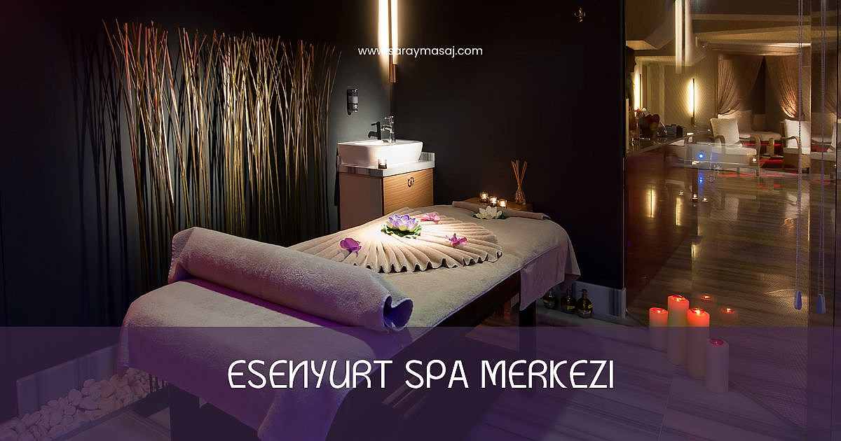 Esenyurt Spa